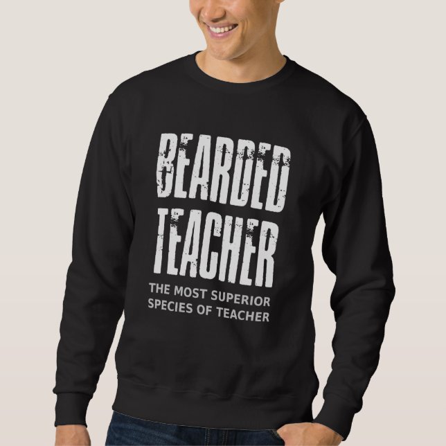 Sudadera Hombres dicen que profesora con barba Beard Bearde (Anverso)