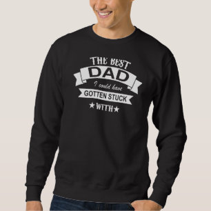 Sudadera Hombres El Mejor Papá Que Pude Haber Quedado Atrap