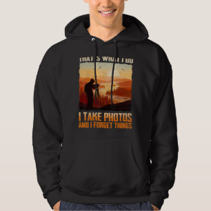 Sudadera Hombres, eso es lo que hago, tomo fotos y me olvid