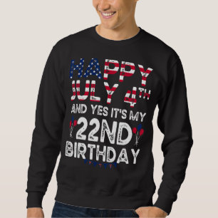 Sudadera Hombres felices 4 de julio y si es mi cumpleaños 2