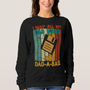 Sudadera Hombres, Guardo Todos Los Chistes De Mi Papá En Un
