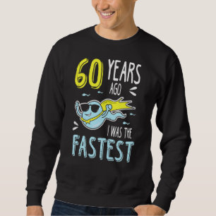 Sudadera Hombres Hace 60 Años Yo Era El Cumpleaños Más Rápi
