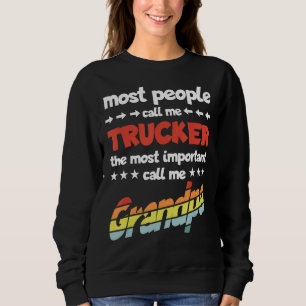 Sudadera Hombres La Mayoría De La Gente Me Llama Camión Más