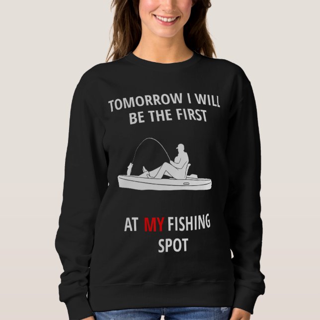 Sudadera Hombres Mañana Seré El Primero En Mi Pesca (Anverso)