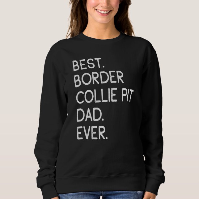 Sudadera Hombres Mejor Frontera Collie Pit Dad (Anverso)