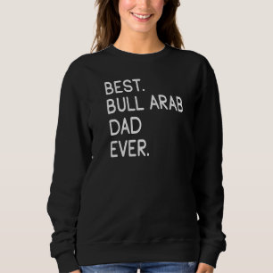 Sudadera Hombres Mejor Padre Árabe De Toros Hasta Prima
