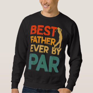 Sudadera Hombres Mejor Padre De La Historia De Par Guay Gol