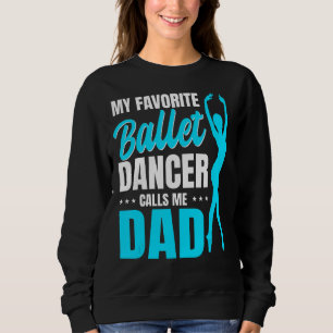 Sudadera Hombres, mi bailarina favorita de ballet, me llama