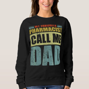 Sudadera Hombres, mi farmacéutico favorito me llama padre d