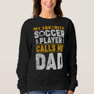 Sudadera Hombres, mi jugador favorito de fútbol me llama pa