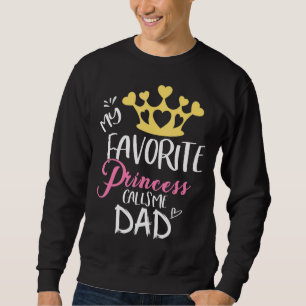 Sudadera Hombres, mi princesa favorita me llama D de papá p