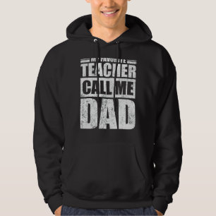 Sudadera Hombres, mi profesor favorito me llama el Día del 