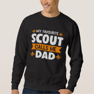 Sudadera Hombres Mi Scout Favorito Me Llama Papá Scout Hijo