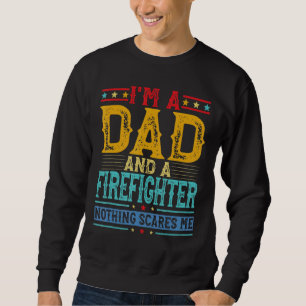 Sudadera Hombres molestos Soy papá y padre de un bombero