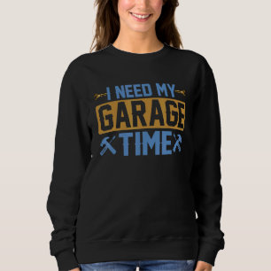 Sudadera Hombres Necesito Tiempo de Garaje Auto Coche Mecán