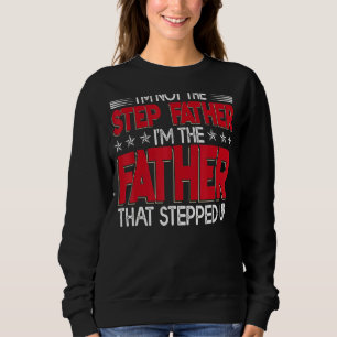 Sudadera Hombres, no soy el paso que el padre dio para arri