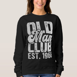 Sudadera Hombres Old Man Club Est 1966 Humor Ciudadano Mayo