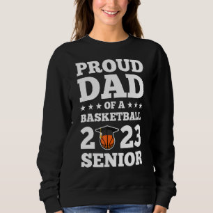 Sudadera Hombres Orgullosos De Un Senior De Baloncesto 2023