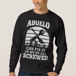 Sudadera Hombres Padres Día en que Abuelo puede arreglarlo