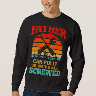 Sudadera Hombres Padres Día en que el padre puede arreglarl