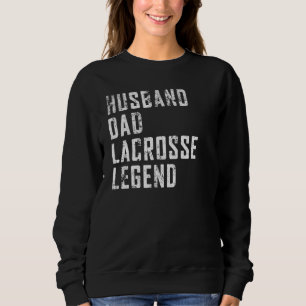 Sudadera Hombres Padres Día Esposo Papá Lacrosse Leyenda La