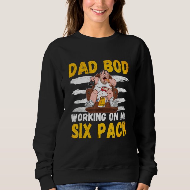 Sudadera Hombres Papá Bod Trabajando Mi Tee De Seis Empaque (Anverso)