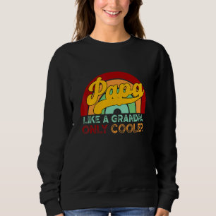Sudadera Hombres Papá Como Un Abuelo Solo Más Cool Definici