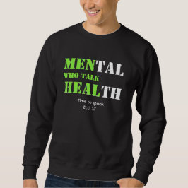 Sudadera HOMBRES personalizados QUE HABLAN DE SALUD Mental
