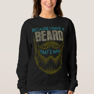 Sudadera Hombres porque tengo a un Husban con barba