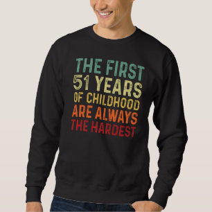 Sudadera Hombres Retro 51 años de edad diciendo 51 años