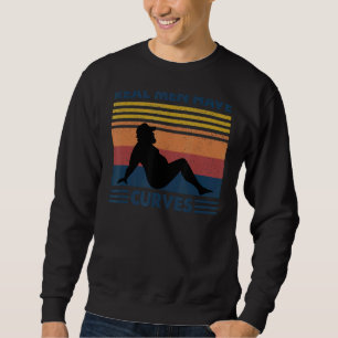 Sudadera Hombres Retro Vintage Los Verdaderos Tienen Curvas