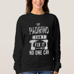 Sudadera Hombres Si Padrino No Puede Arreglarlo España Espa