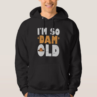 Sudadera Hombres Soy Tan Dam Viejo Castor