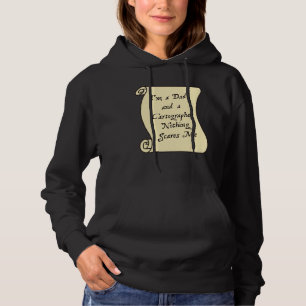 Sudadera Hombres Soy un papá y un cartógrafo nada me asusta