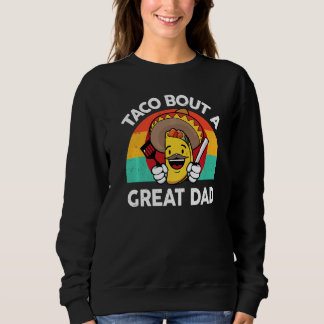 Sudadera Hombres Taco Dad Taco Sobre Una Gran Comida Mexica