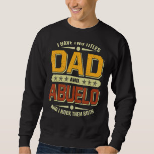 Sudadera Hombres Tengo Dos Títulos Día De Papá Y Los Padres