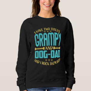 Sudadera Hombres Tengo Dos Títulos Grampy Y Vinatge Perro-P
