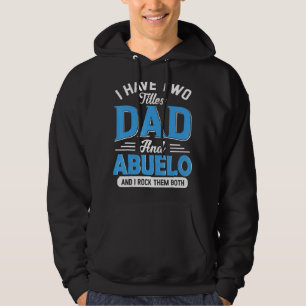 Sudadera Hombres Tengo Dos Títulos Papá Y Abuelo Abuelo Gra