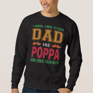 Sudadera Hombres, Tengo Dos Títulos, Papá Y El Abuelo Poppa