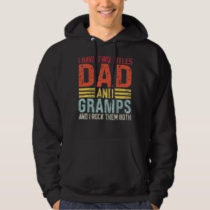 Sudadera Hombres Tengo Dos Títulos Papá Y Gramps Papá Y Gra