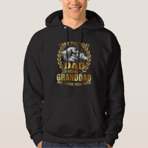 Sudadera Hombres, tengo dos títulos, papá y papá