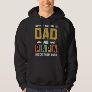 Sudadera Hombres Tengo Dos Títulos Papá Y Papá Padre Día D