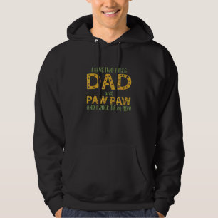 Sudadera Hombres Tengo Dos Títulos Papá Y Paw Paw Los Rocío