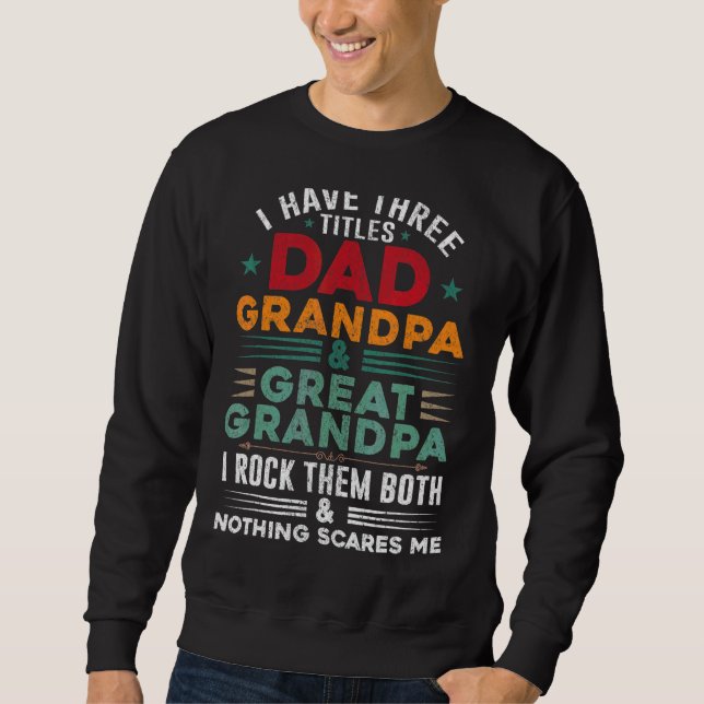 Sudadera Hombres Tres títulos Papá Abuelo Gran Abuelo Nada (Anverso)