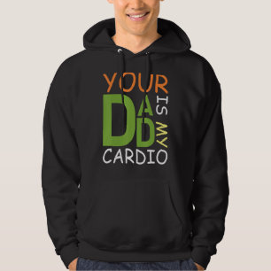 Sudadera Hombres, tu papá es el día de mi padre cardio