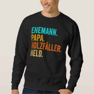 Sudadera Hombres Woodcutter Papá Padre Holt Forester Forest
