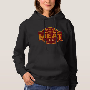 Sudadera Hombres, yo froto mi propia carne Graciosa BBQ Gri