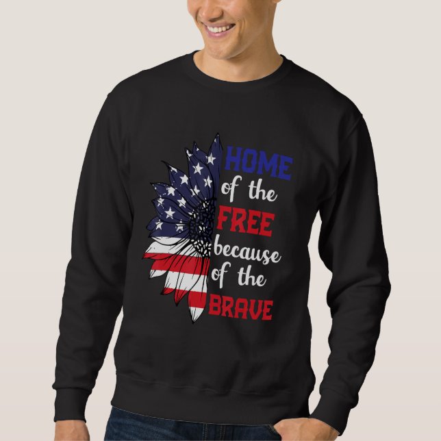 Sudadera Home Of The Free Because Of The Brave Sunflower US (Anverso)