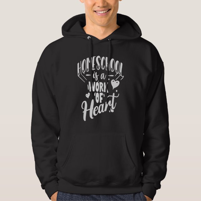 Sudadera Homeschool Is Work Of Heart Mothers Day Mom  For W (Anverso)