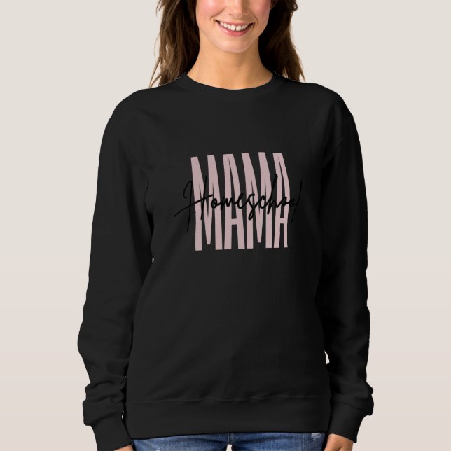 Sudadera Homeschool MAMA Pink and Black (Anverso)